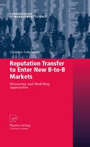 Contributions to Management Science - Reputation Transfer to Enter New B-to-B Markets