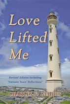 Love Lifted Me