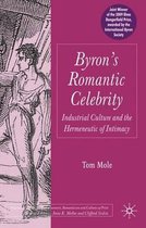 Byron s Romantic Celebrity
