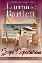 A Tale From Blythe Cove Manor 4 - Grape Expectations
