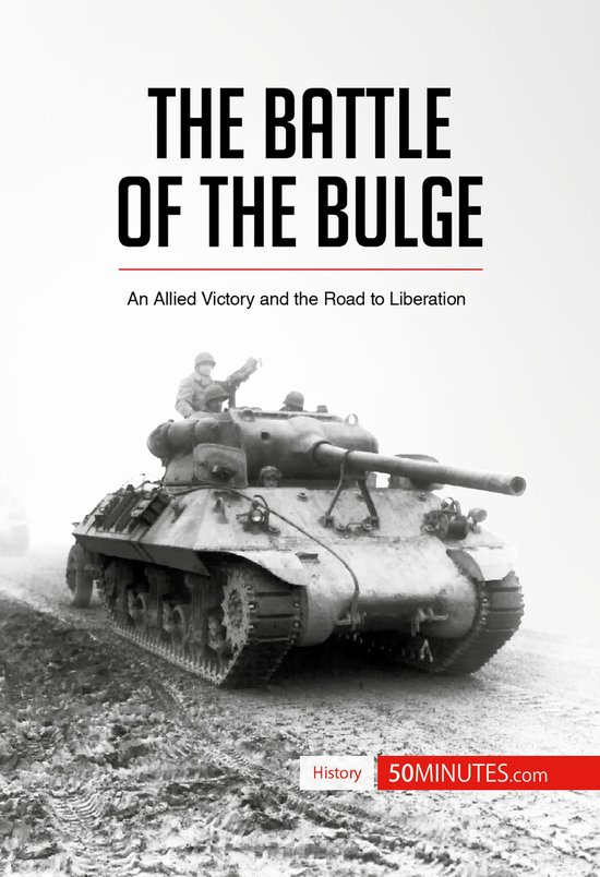 History - The Battle of the Bulge - cover