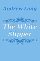 The White Slipper