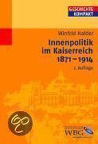 Innenpolitik im Kaiserreich 1871 - 1914