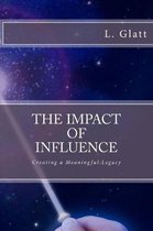 The Impact of Influence