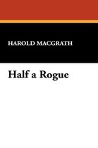 Half a Rogue