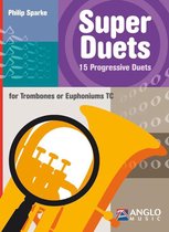 Super Duets - 2 Trombones/Euphoniums