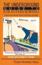 Underground Guide to Job Interviewing