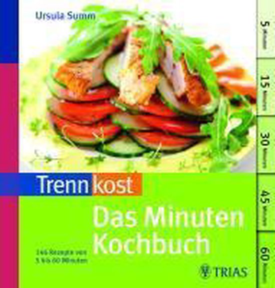 Trennkost: Das Minuten-Kochbuch - cover