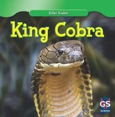 Killer Snakes- King Cobra