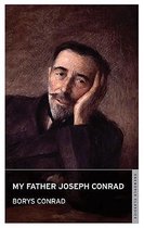 My Father Joseph Conrad