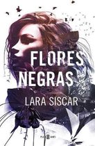 Flores Negras / Dark Flowers