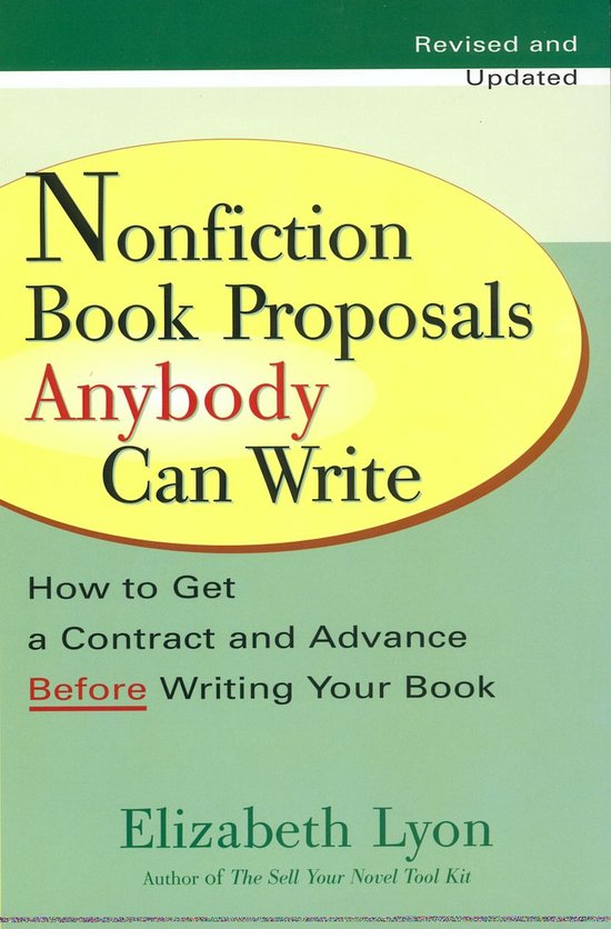 Nonfiction Book Proposals Anybody Can Write (Revised and Upd ... - cover