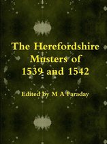 The Herefordshire Musters of 1539 and 1542