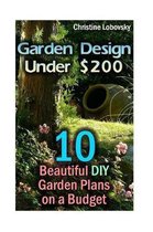 Garden Design Under $200