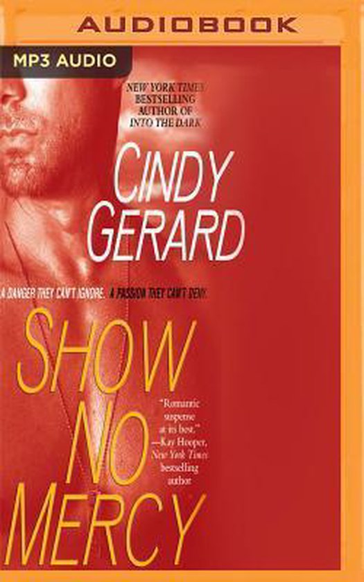 Show No Mercy, Cindy Gerard 9781543614862 Boeken bol