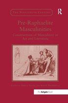 The Nineteenth Century Series- Pre-Raphaelite Masculinities