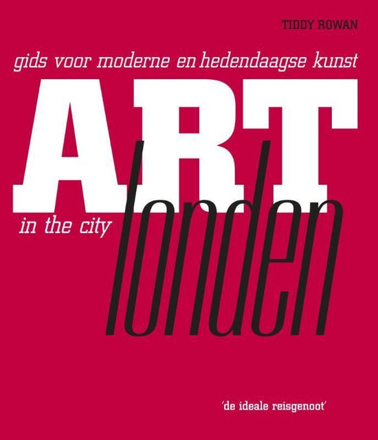 Cover van het boek 'Art in the city Londen' van T. Rowan