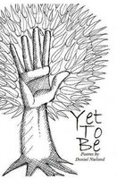 Yet to Be