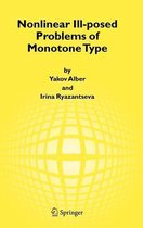 Nonlinear Ill-posed Problems of Monotone Type