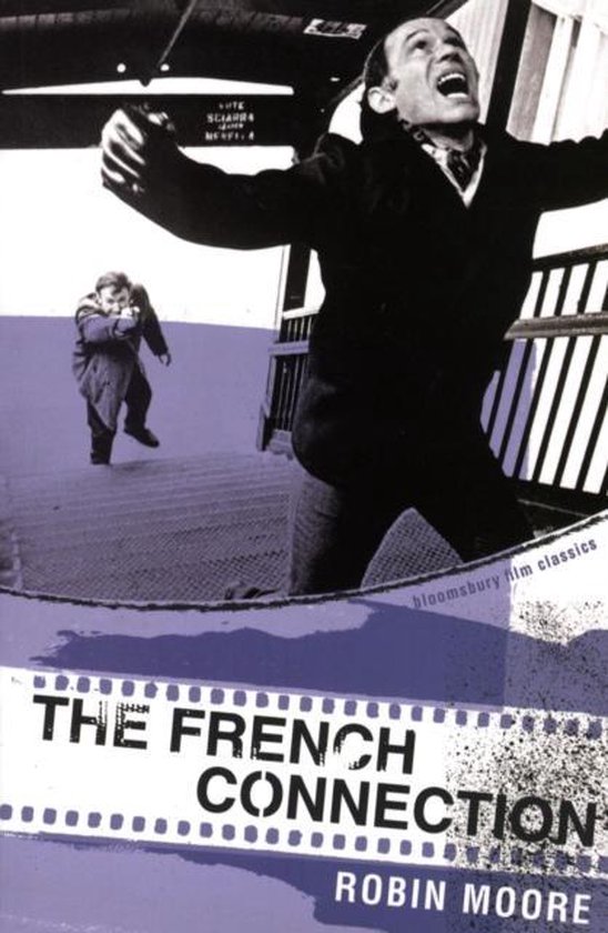 Boekomslag van "The French Connection" met een zwart-witfoto van twee mannen op een trap, een filmstrook-design en de titel.