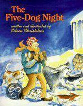 The Five-Dog Night