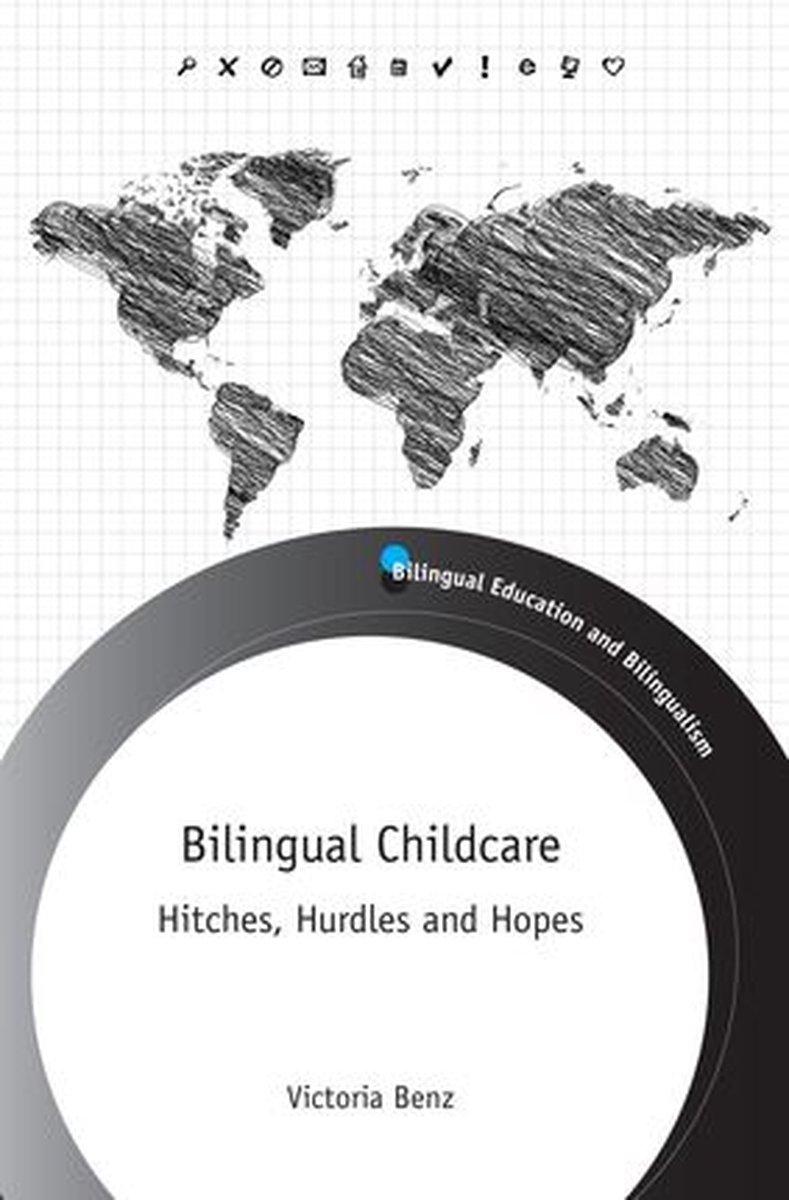 Bilingual Education & Bilingualism 110 - Bilingual Childcare - Victoria Benz