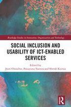 Routledge Studies in Technology, Work and Organizations - Social Inclusion and Usability of ICT-enabled Services.