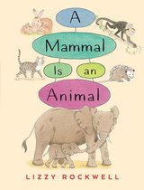 A Mammal is an Animal