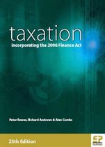 Taxation: Incorporating the 2006 Finance Act