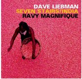 Dave Liebman & Ravy Magnifique - Seven Stairs/ India (CD)
