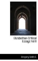 Elizabethan Critical Essays Vol II