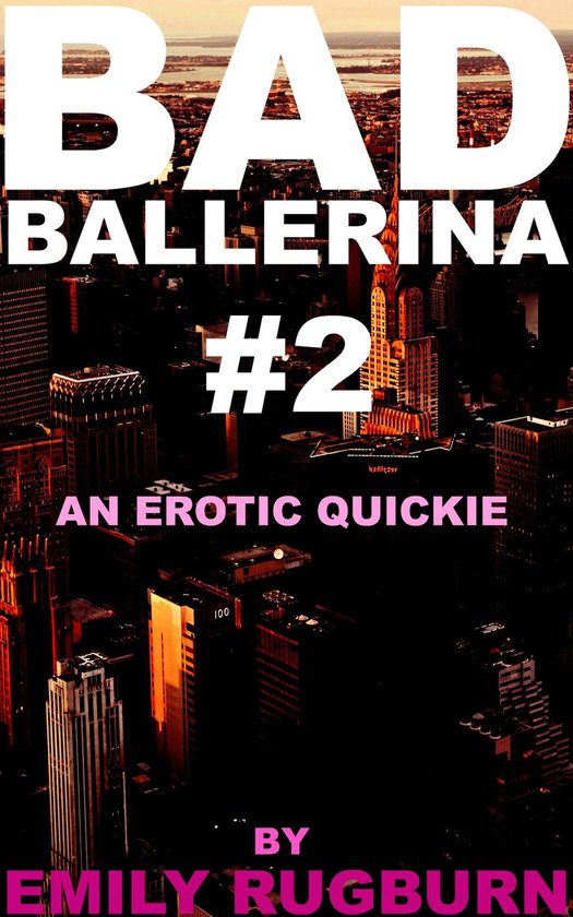 Bad Ballerina 2 - Bad Ballerina 2 - cover