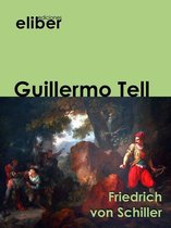 Clásicos de la literatura universal - Guillermo Tell