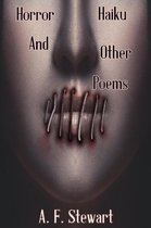 Horror Haiku and Other Poems