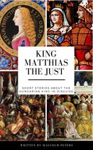 King Matthias The Just