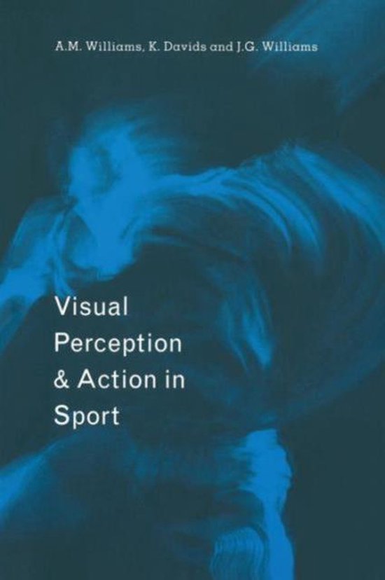 Visual Perception and Action in Sport - cover