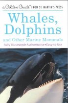 Whales, Dolphins and Other Marine Mammals