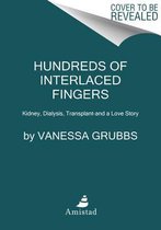 Hundreds of Interlaced Fingers