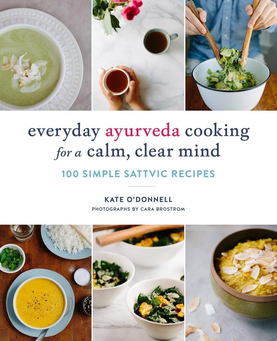 Everyday Ayurveda Cooking for a Calm, Clear Mind - cover