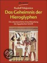 Das Geheimnis Der Hieroglyphen