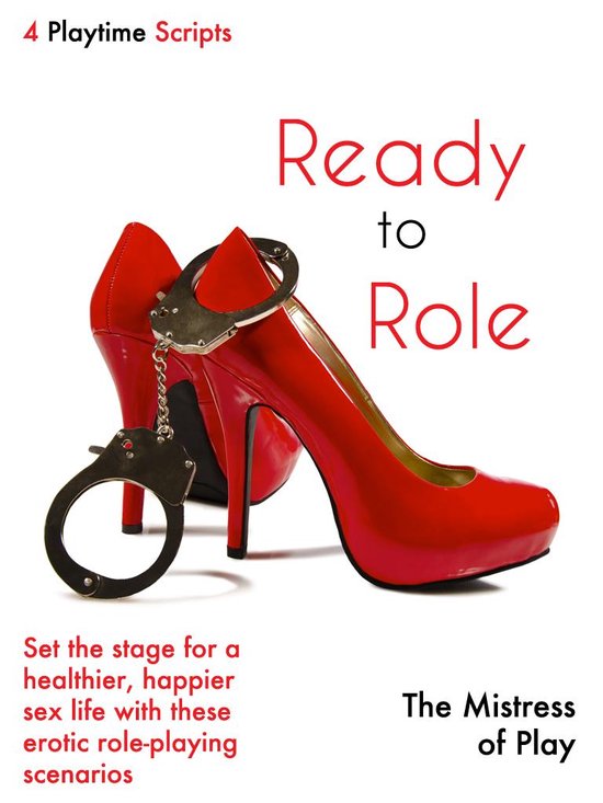 4 Playtime Scripts - Ready to Role (ebook), The Mistress Of Play ...