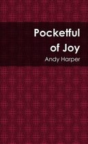 Pocketful of Joy