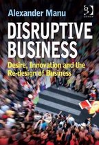 Disruptive Business