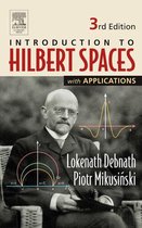 Introduction To Hilbert Spaces With Appl