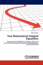 Two Dimensional Integral Equations
