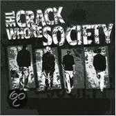 Crack Whore Society