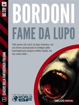 Classici della Fantascienza Italiana - Fame da lupo