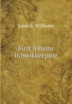 First lessons in bookkeeping