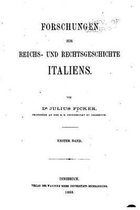 Forschungen zur Reichs- und Rechtsgeschichte Italiens