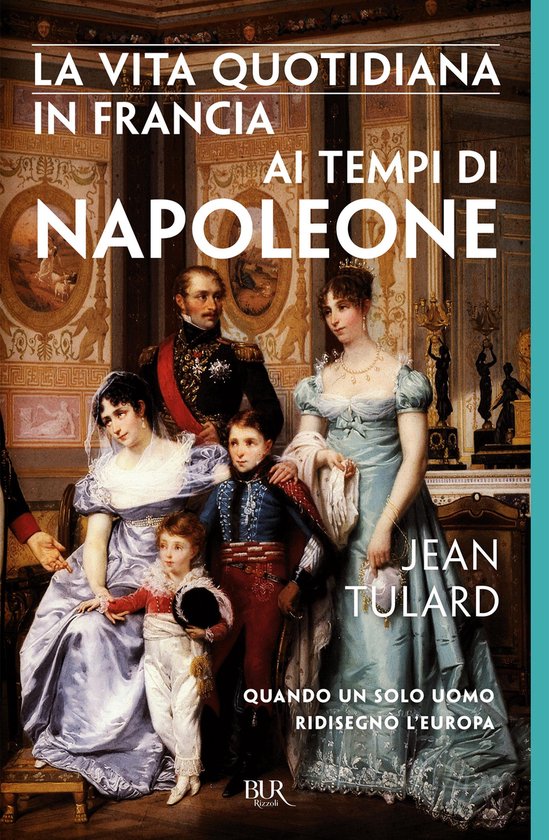 La vita quotidiana in Francia ai tempi di Napoleone¿ - cover